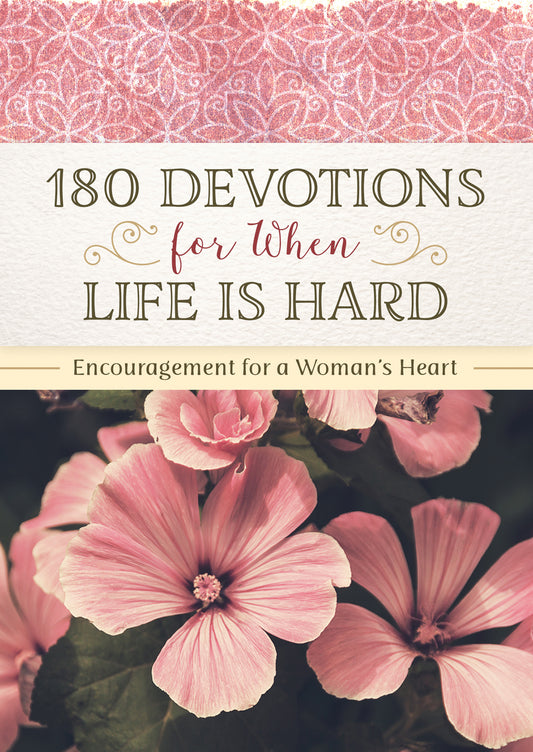 A Daily Dose of Grace | 180 Devotions for Difficult Seasons