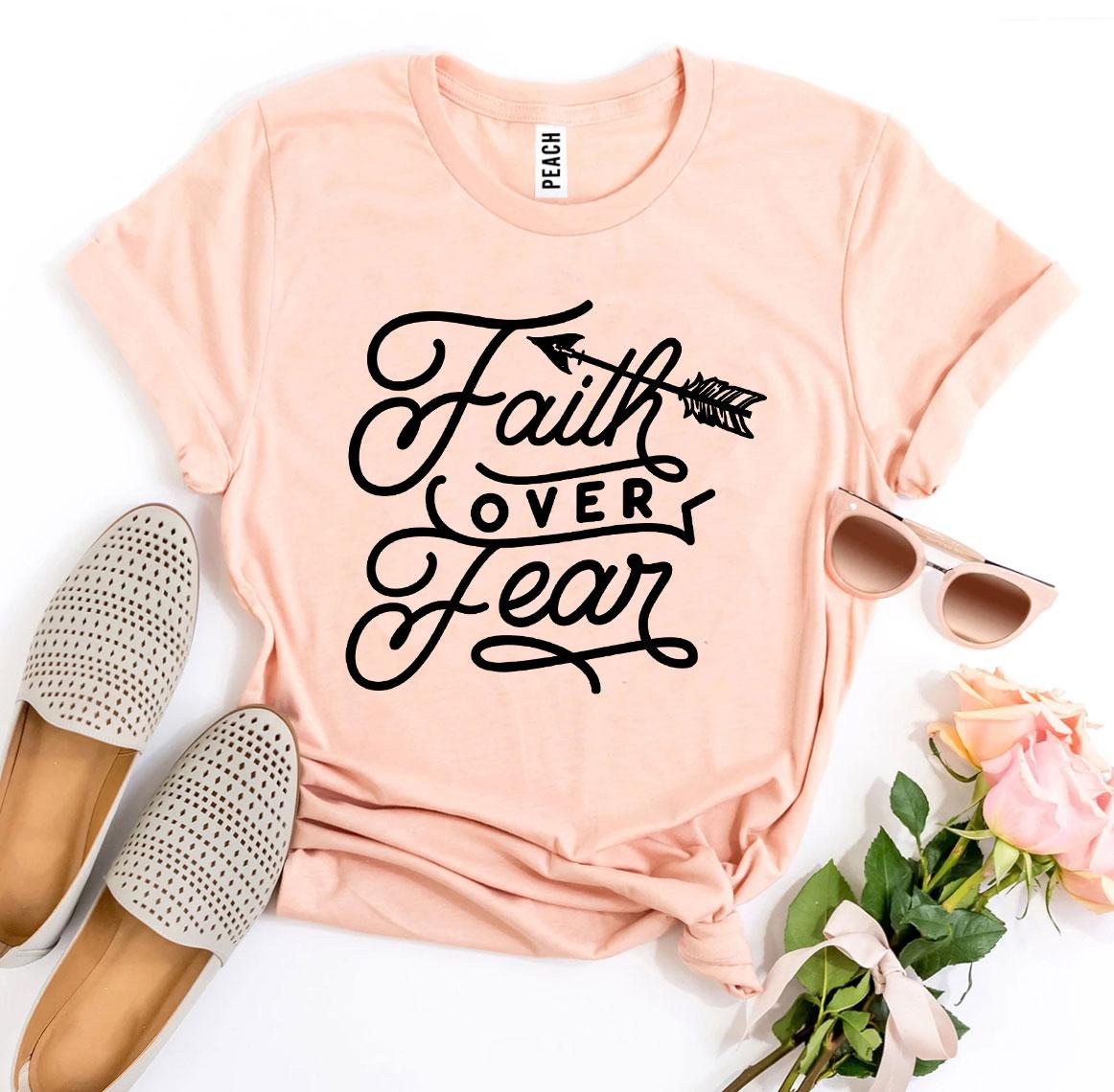 Faith Over Fear | Women's Inspirational Cotton Tee
