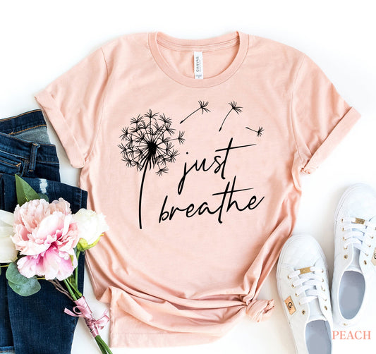 Just Breathe | Soft Mindfulness Cotton Tee