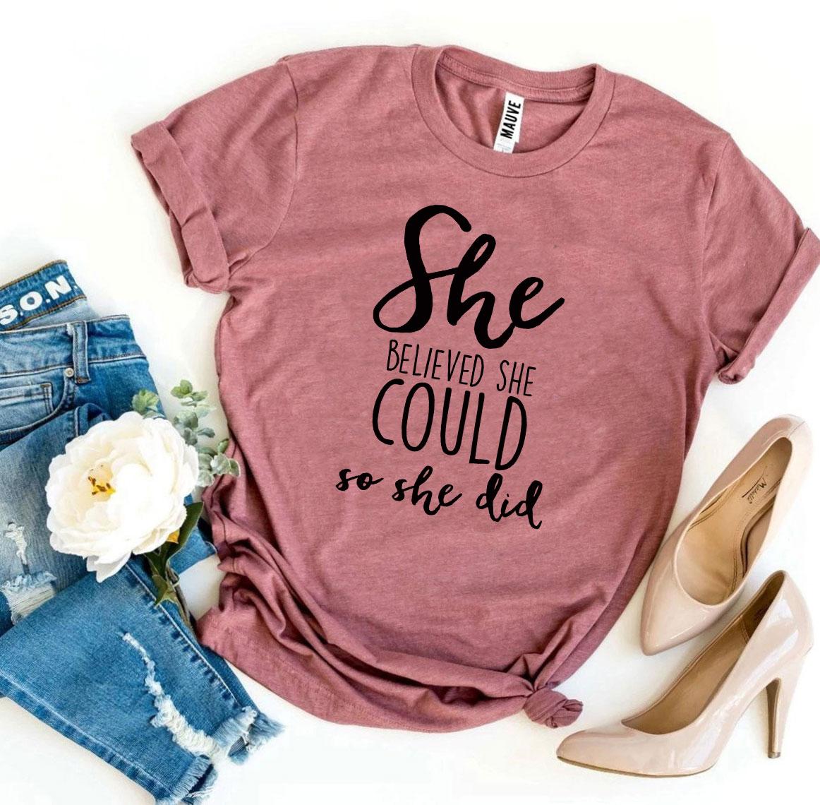She Believed She Could | Women's Empowerment Cotton Tee