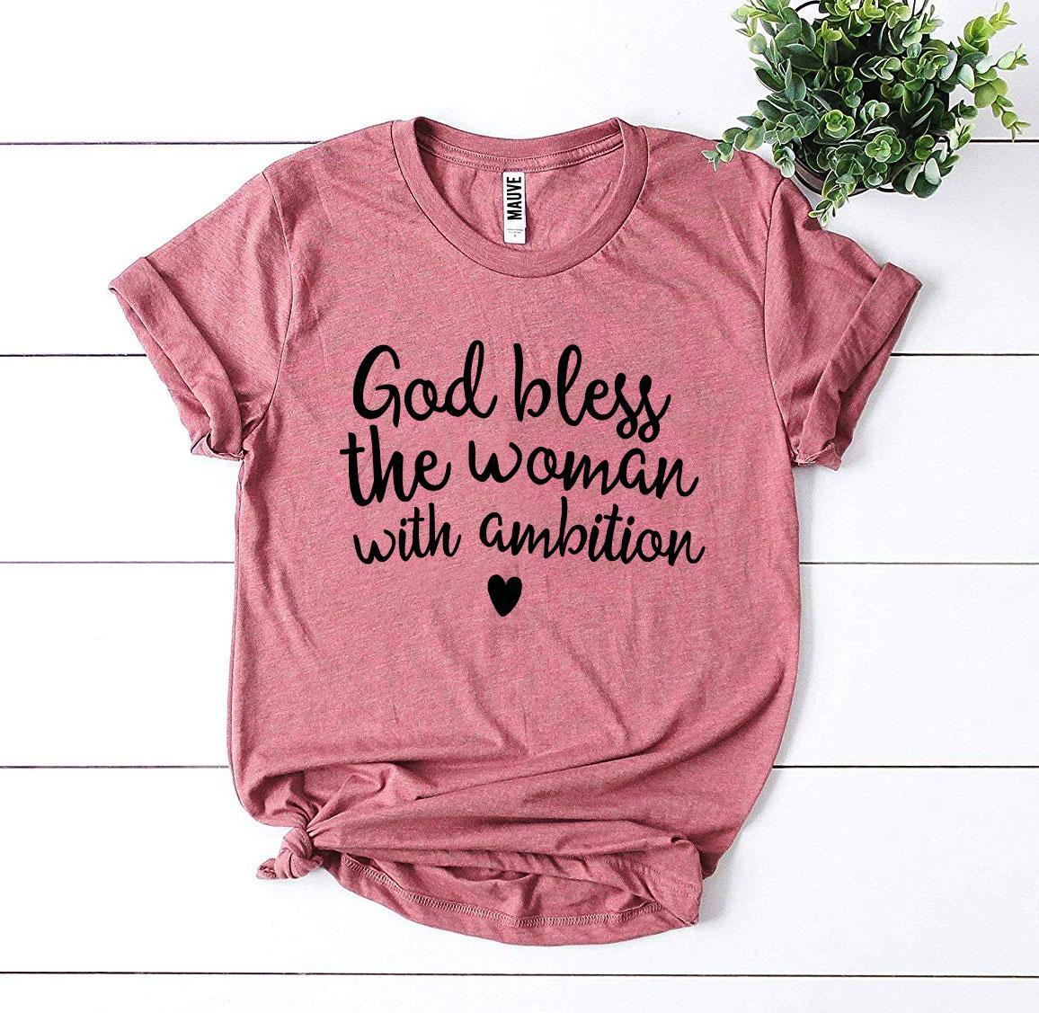 Blessed With Ambition | Women's Faith Cotton Tee