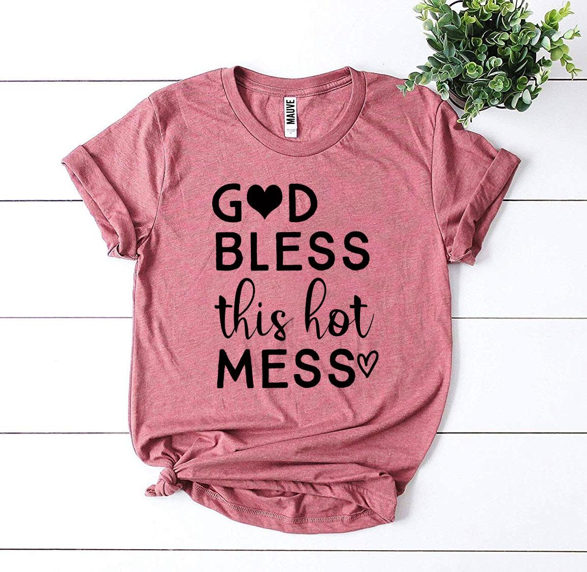 God Bless This Beautiful Mess | Women's Faith Tee